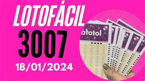 sorteio lotofácil concurso 3007